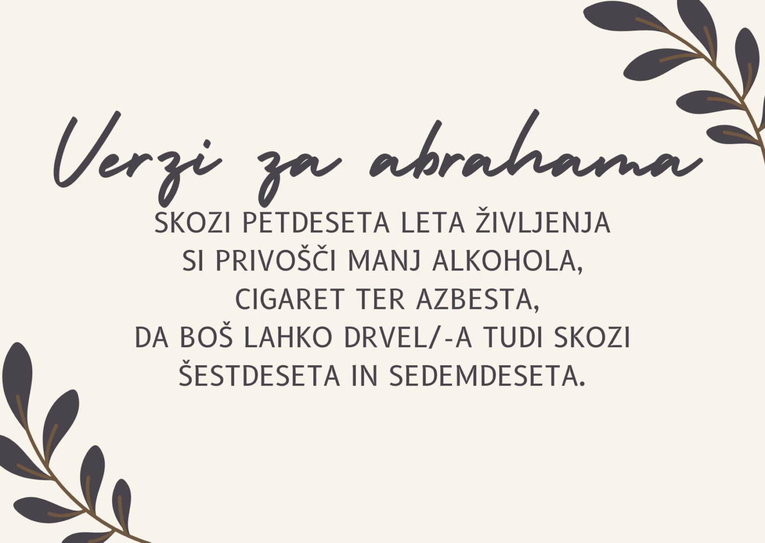 Najlepši verzi za abrahama (50 let) - odljudi.si