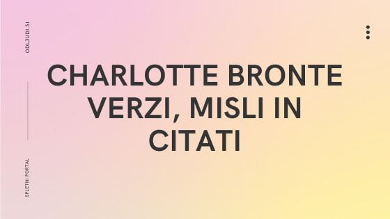 misli-verzi-citati-charlotte-bronte